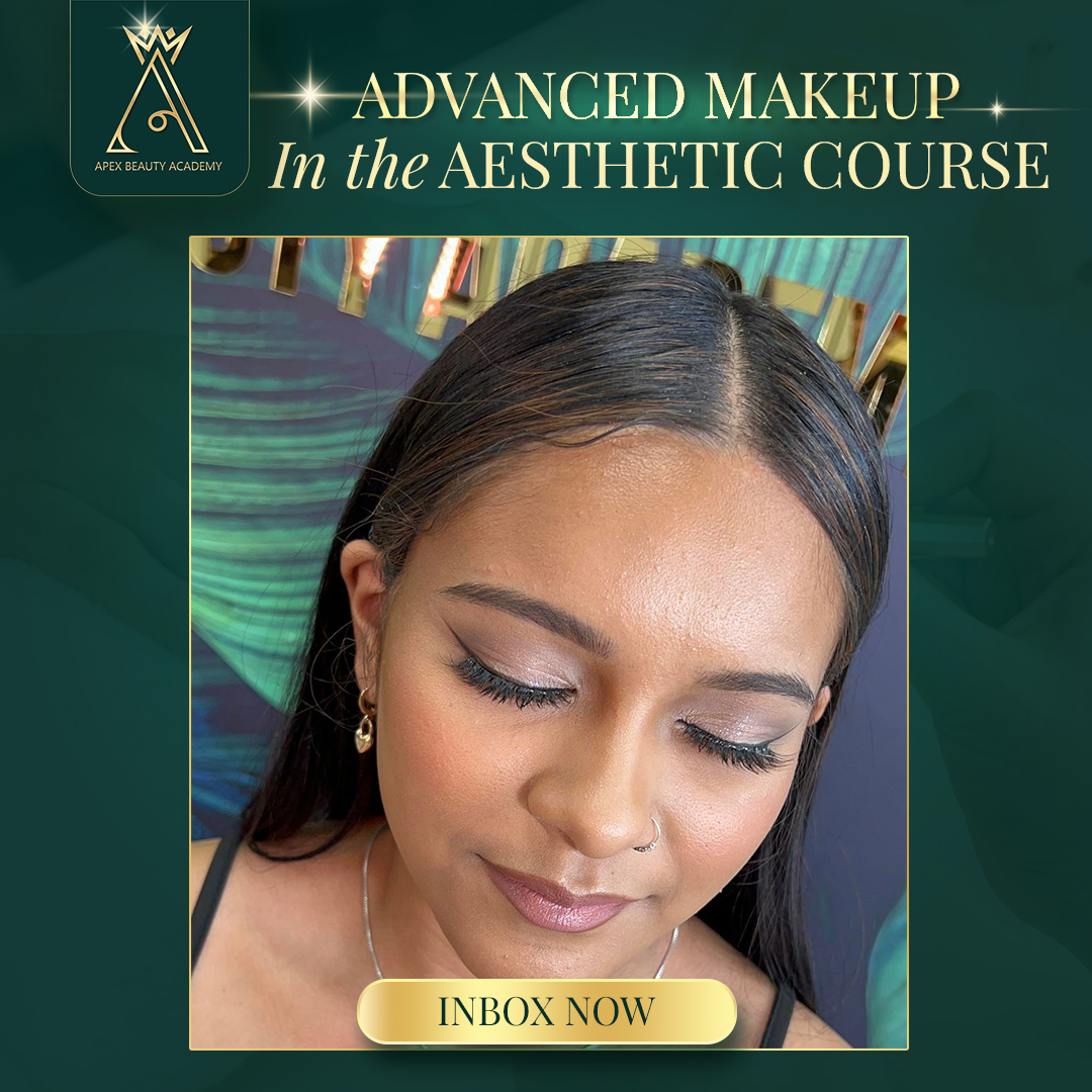 Advance Makeup in Esthetic Course at Apex Beauty Academy